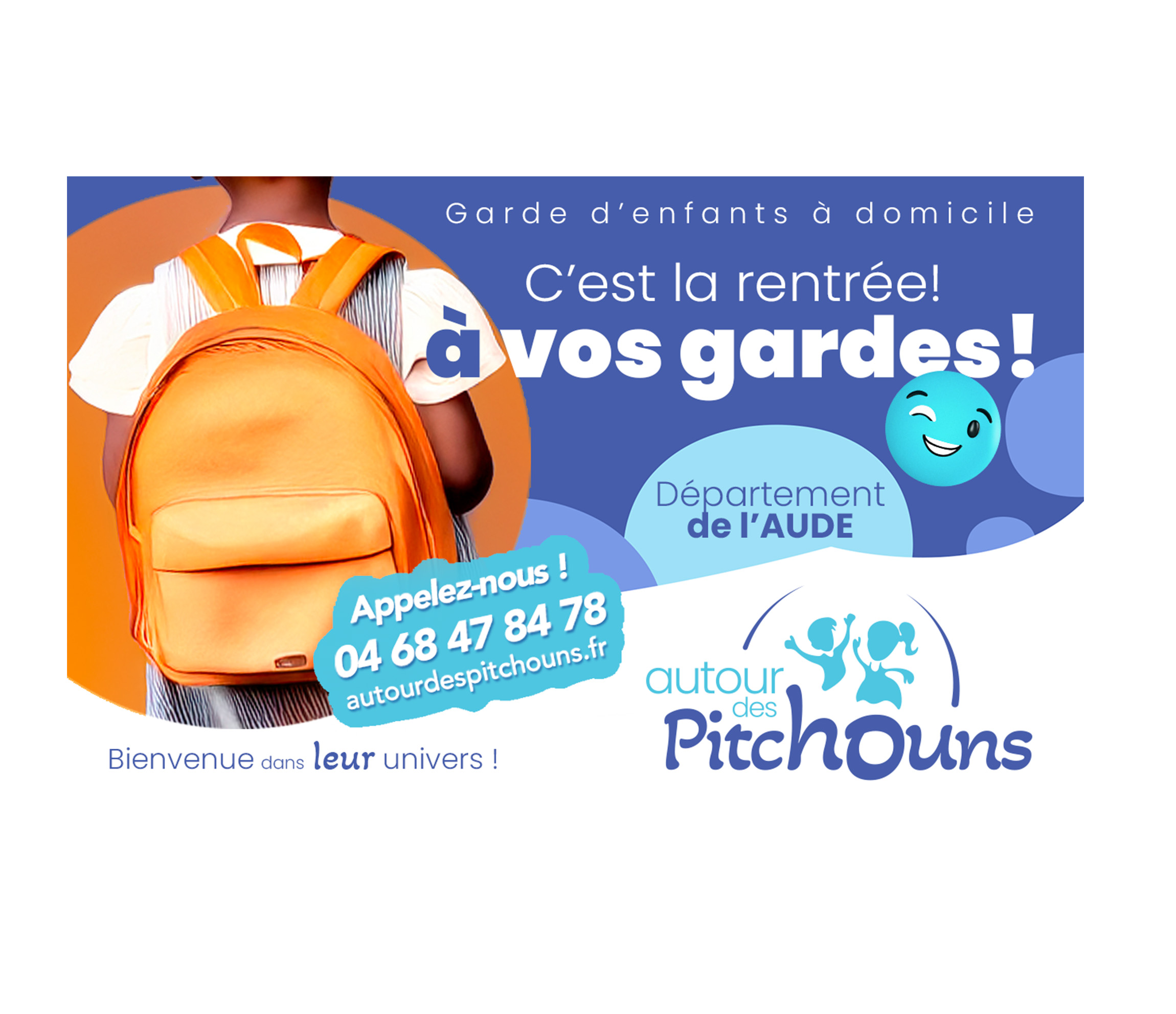 Préparer la rentrée scolaire 2025/2026 avec Autour des Pitchouns : des solutions de garde souples et personnalisées